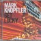 cd mark knopfler get lucky