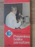 Prevenirea Bolilor Parazitare - Ion Gherman, Ceres 1986, Carte Medicina, Parazitologie