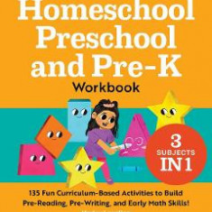 The Essential Homeschool Preschool and Pre-K Workbook - Hayley Lewallen