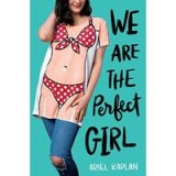 We Are the Perfect Girl