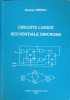 Circuite Logice Secvențiale Sincrone - Damian Imbrea, Politehnium 2013, Fizică, 499 pagini