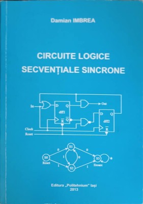 CIRCUITE LOGICE SECVENTIALE SINCRONE-DAMIAN IMBREA-248925 foto