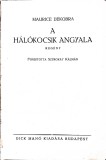 Maurice Dekobra &ndash; A h&aacute;l&oacute;kocsi angyala