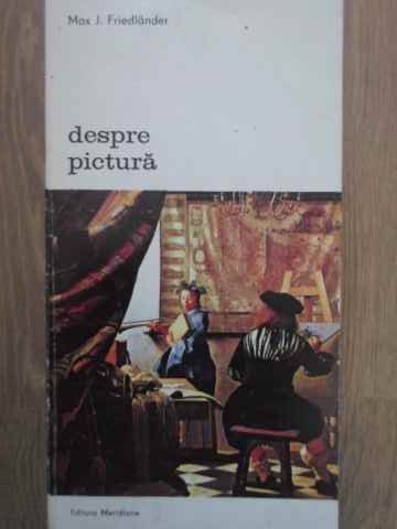 DESPRE PICTURA-MAX J. FRIEDLANDER-259063