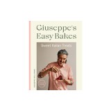 Facilissimo!: Easy Cakes and Bakes for Everyday Italian Treats
