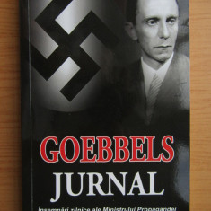 Joseph Goebbels - Jurnal 28 februarie - 10 aprilie 1945 (2019, stare impecabila)