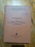 Indrumar pentru utilizarea lubrifiantilor si combustibililor...CFR / R1S, Alta editura