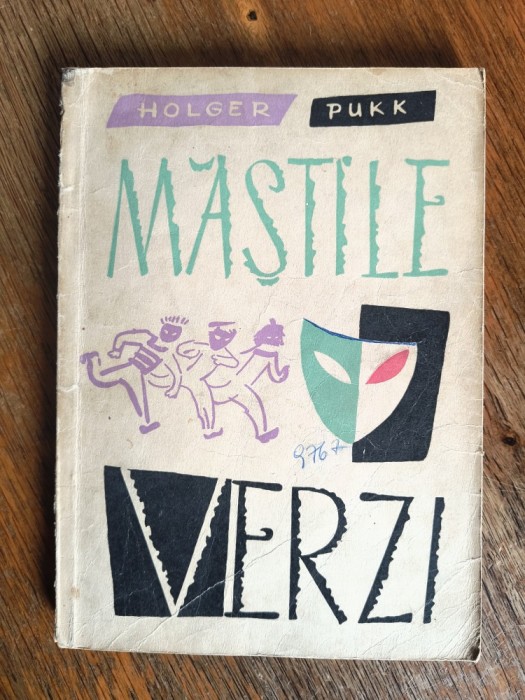 Mastile verzi - Holger Pukk / R6P3F
