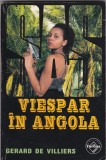 SAS - Viespar in Angola, Gerard de Villiers