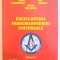 ENCICLOPEDIA FRANCMASONERIEI UNIVERSALE de RADU COMANESCU...PETRE MELESTEU , FASCICULUL II , 2010