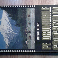 Vahtang Celidze - Pe drumurile Caucazului (Editura pentru Turism, 1990)