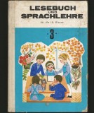 Cumpara ieftin LESEBUCH UND SPRACHLEHRE FUR DIE III KLASSE - LIMBA GERMAN, CITIRE ȘI VORBIRE - NIKOLAUS KLEININGER, 1989, Clasa 3, Limba Germana