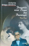 POVESTILE UNUI DOMN DIN BUCURESTI DINU ROCO-VICTORIA DRAGU DIMITRIU