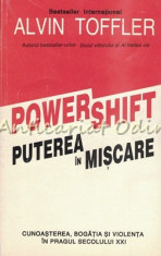 Powershift. Puterea In Miscare - Alvin Toffler foto