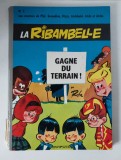 BD - Benzi Desenate La Ribambelle nr1/1965, Gagne du terrain! - limba franceza, DUPUIS