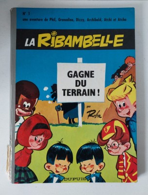 BD - Benzi Desenate La Ribambelle nr1/1965, Gagne du terrain! - limba franceza, DUPUIS foto