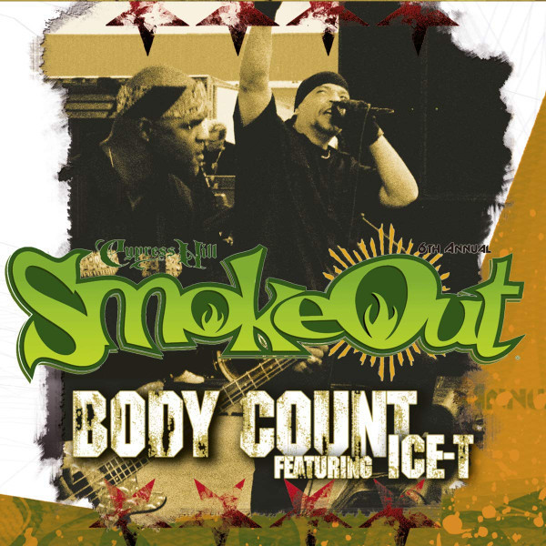 CD Body Count feat Ice-T &ndash; SmokeOut Festival Presents Body Count feat Ice-T 2019