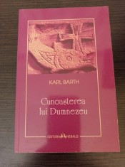 Karl Barth - Cunoasterea lui Dumnezeu foto
