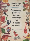 CARTICICA PENTRU FETITE-VEVERITE SI BAIETI-VEVERETI CONSTANTA BUZEA 1979