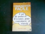 LE GUIDE MARABOUT DE LA COMMUNICATION FACILE - MORTIMER J. ADLER (CARTE IN LIMBA FRANCEZA_