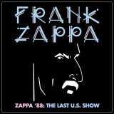 Zappa &#039;88: The Last U.S. Show | Frank Zappa, Rock