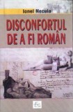 Disconfortul de a fi roman - Fundatia culturala Ideea Europeana