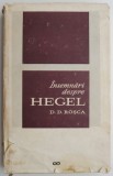 Insemnari despre Hegel - D.D. Rosca - Carte Filosofie