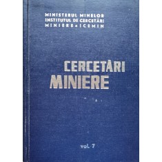 Cercetari Miniere Vol. 7 - Colectiv , D526