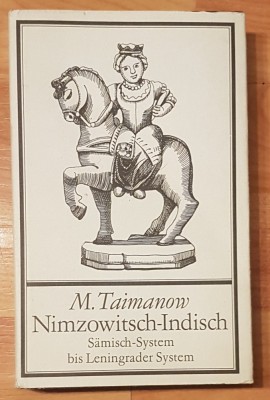 Nimzowitsch-Indisch Samisch-System bis Leningrader System de M. Taimanow foto