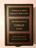 Essai d&#039;interpretation du Coran: inimitable (traduction par D. Masson; revue par Dr. Sobhi El-Saleh)