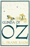 Glinda of Oz | L. Frank Baum, Hesperus Press Ltd