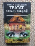 MIRCEA SANDULESCU - TRATAT DESPRE OASPETI