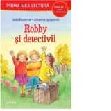 Prima mea lectura. Robby si detectivii. (Nivelul 1 Carte cu pictograme) - Julia Boehme