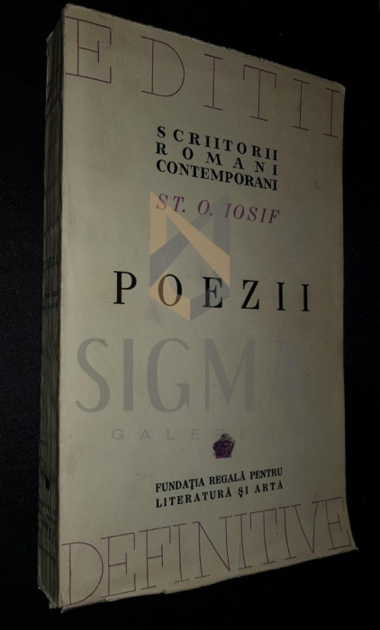 IOSIF O. STEFAN - POEZII (Scriitori Romani Contemporani, Editii Definitive), 1944, Bucuresti