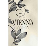 Vienna - Vak&iacute;t&oacute; f&eacute;nyek - Lara Holthaus