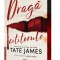 Draga Cititorule, Tate James - Editura Corint