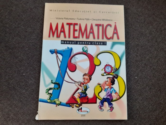 MATEMATICA MANUAL PENTRU CLASA I VICTORIA PADUREANU