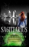 Sagittarius (The Urban Oracle Series, Book One)