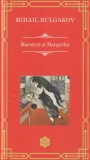 Maestrul şi Margarita - Mihail Bulgakov - RAO - 2021