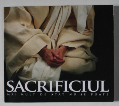 SACRIFICIUL , MAI MULT DE ATAT NU SE POATE de ELLEN WHITE , ANII &amp;#039;90 foto