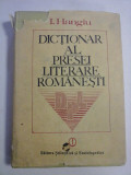 DICTIONAR AL PRESEI LITERARE ROMANESTI - I. HANGIU