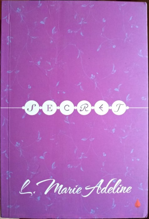 S.E.C.R.E.T.