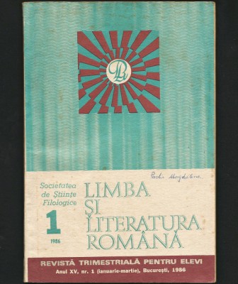 LIMBA ȘI LITERATURA ROM&amp;Acirc;NĂ - REVISTĂ FILOLOGIE - ANUL XV, NR. 1 / 1986 foto