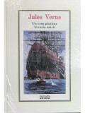 Jules Verne - Un oraș plutitor. Invazia mării (editia 2010)