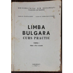 LIMBA BULGARA -CURS PRACTIC- ZLATCA IUFFU /LAURA BAZ-FOTIADE