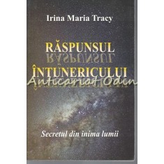 Raspunsul Intunericului - Irina Maria Tracy