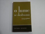 O LUME SE DESTRAMA (roman) - Chinua ACHEBE