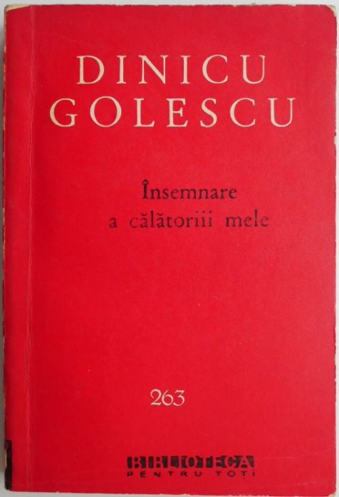 Insemnare a calatoriii mele &ndash; Dinicu Golescu