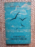 Eusebiu Camilar - Farmecul depărtărilor