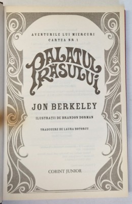 PALATUL RASULUI , AVENTURILE LUI MIERCURI , CARTEA NR.1 de JON BERKELY , 2007 foto